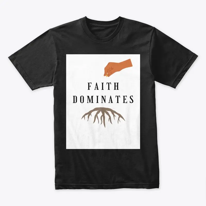 Faith Dominates