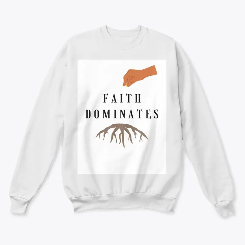 Faith Dominates